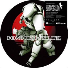 Boom Boom Satellites - Boom Boom Satellites - Easy Action (Picture Disc) - Joint 7