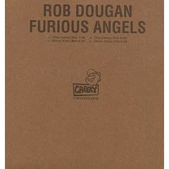 Rob Dougan - Rob Dougan - Furious Angels (Remixes) - Cheeky