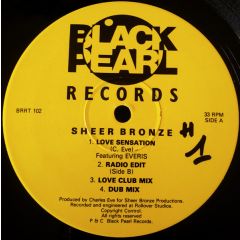 Sheer Bronze - Sheer Bronze - Love Sensation - Black Pearl Records