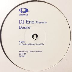 DJ Eric - DJ Eric - Desire - Distinct'ive Records