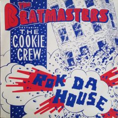 Cookie Crew - Cookie Crew - Rok Da House - Rhythm King