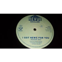Shalom - Shalom - I Got News For You (Reggae Mix) - Revue Records