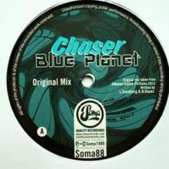 Chaser - Chaser - Blue Planet - Soma