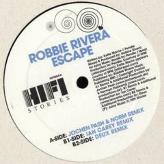 Robbie Rivera - Robbie Rivera - Escape (Remixes) - Hifi Stories 6