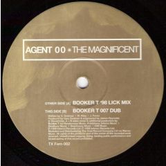Agent 00 - Agent 00 - The Magnificent (Remixes) - Inferno