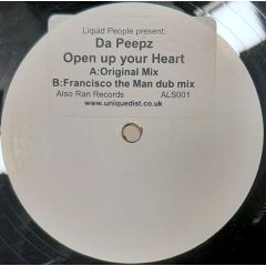 Da Peepz - Da Peepz - Open Up Your Heart - Also Ran