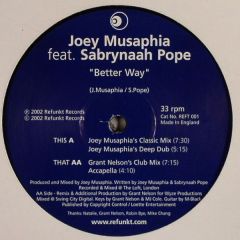 Joey Musaphia Ft Sabrynaah Pope - Joey Musaphia Ft Sabrynaah Pope - Better Way - Refunkt