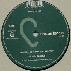 Marcus Langer - Marcus Langer - Es Schneit Auch Sonntags / Bauhaus - Earregular Recordings