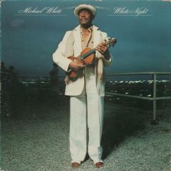Michael White - Michael White - White Night - Elektra