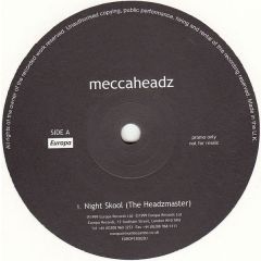 Meccaheadz - Meccaheadz - Night Skool - Europa