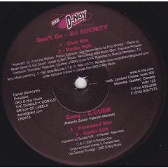 DJ Society / E-Cube - DJ Society / E-Cube - Don't Go / Easy - DkD D-Noy Muzik