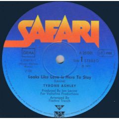 Tyrone Ashley - Tyrone Ashley - Looks Like Love Is Here To Stay - Safari Records