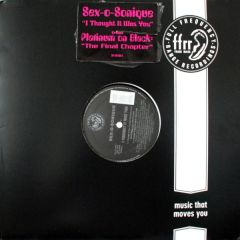 Sex O Sonique - Sex O Sonique - I Thought It Was You - Ffrr