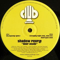 Shadow People - Shadow People - Deep Inside - Club Recordings
