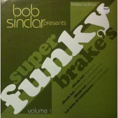 Bob Sinclar - Bob Sinclar - Super Funky Brake's Vol 1 - Yellow