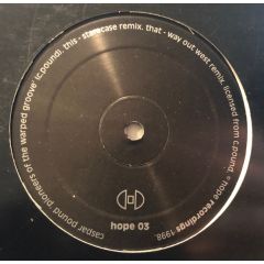 Caspar Pound - Caspar Pound - Pioneers Of The Warped Groove - Hope Recordings