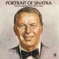 Frank Sinatra - Frank Sinatra - Portrait Of Sinatra: Forty Songs From The Life Of A Man - Reprise Records