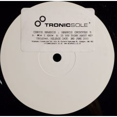 Chris Harris - Chris Harris - Harris Grooves 5 - Tronicsole