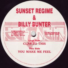 Sunset Regime & Billy Bunter - Sunset Regime & Billy Bunter - Clap To This - Pure Adrenalin