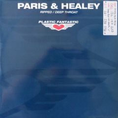 Paris & Healey - Paris & Healey - Ripped - Plastic Fantastic 