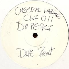 Dopeski - Dopeski - Dope Beat / Streetlife - Chemical Warfare
