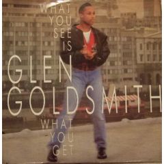 Glen Goldsmith - What You See Is What You Get - RCA