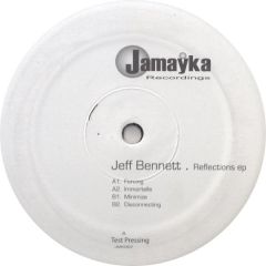 Jeff Bennett - Jeff Bennett - Reflections EP - Jamayka