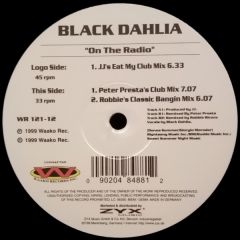 Black Dahlia - Black Dahlia - On The Radio - Waako Records