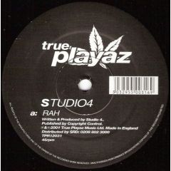 Studio 4 - Studio 4 - RAH - True Playaz
