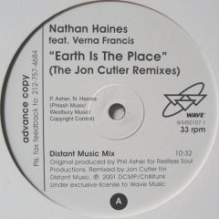 Nathan Haines Feat Verna Francis - Nathan Haines Feat Verna Francis - Earth Is The Place (Jon Cutler Remixes) - Wave Music