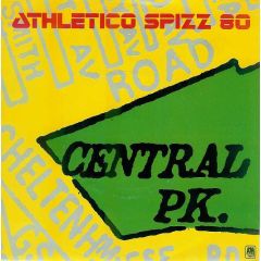Athletico Spizz 80 - Athletico Spizz 80 - Central Park - A&M Records