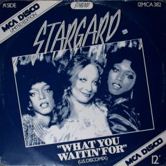 Stargard - Stargard - What You Waitin For - MCA