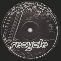 Recycle - Recycle - Cycle 3 - Out On A Limb