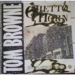 Tom Browne - Tom Browne - Ghetto Horn - Hip Bop
