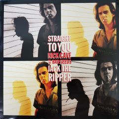 Nick Cave And The Bad Seeds - Nick Cave And The Bad Seeds - Straight To You / Jack The Ripper - Mute