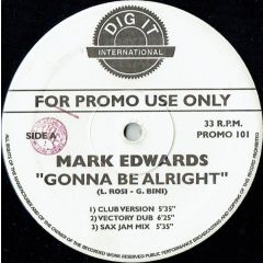 Mark Edwards / Mesopotamia - Mark Edwards / Mesopotamia - Gonna Be Alright / Nomads - Dig It International