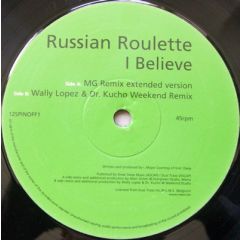 Russian Roulette - Russian Roulette - I Believe - Spin Off