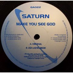 Saturn - Saturn - Make You See God - Good As
