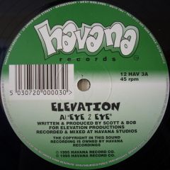 Elevation - Elevation - Eye 2 Eye - Havana