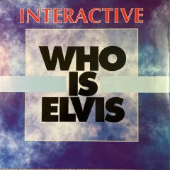 Interactive - Interactive - Who Is Elvis - ZYX