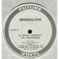 Monolith - Monolith - Final Conflict / Monolith - Future Vinyl