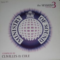 Clivilles & Cole - Clivilles & Cole - Sessions 3 - Ministry Of Sound