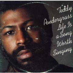 Teddy Pendergrass - Teddy Pendergrass - Life Is A Song Worth Singing - Philadelphia International