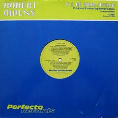 Robert Owens - Robert Owens - I'Ll Be Your Friend - Perfecto