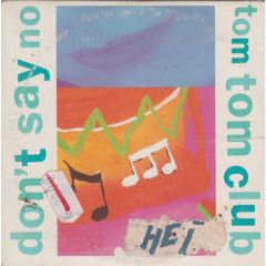 Tom Tom Club - Tom Tom Club - Don't Say No - Fontana