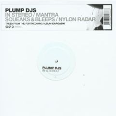 Plump Djs - Plump Djs - In Stereo / Mantra (Album Sampler) - Finger Lickin