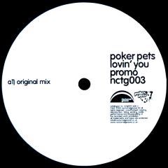 Poker Pets - Poker Pets - Lovin' You - Nocturnal Groove