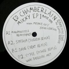 Ed Chamberlain - Ed Chamberlain - Mixxy EP 1 - Baselogic