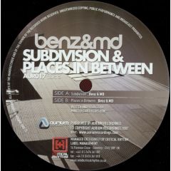 Benz & Md - Benz & Md - Subdivision / Places In Between - Aurium Recordings