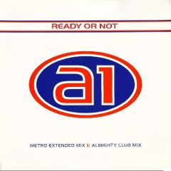 A1 - A1 - Ready Or Not (Remixes) - Columbia